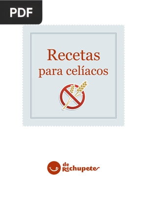 🥐 Recetas para Celíacos – de Rechupete 📘✨